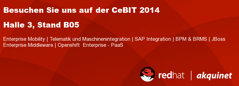 akquinet Red Hat - CeBIT 2014 - JBoss Enterprise Middleware